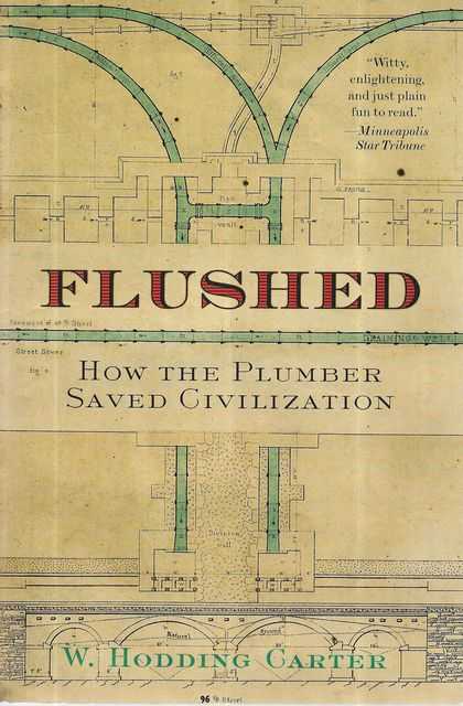 Image for Flushed: How The Plumber Saved Civilization