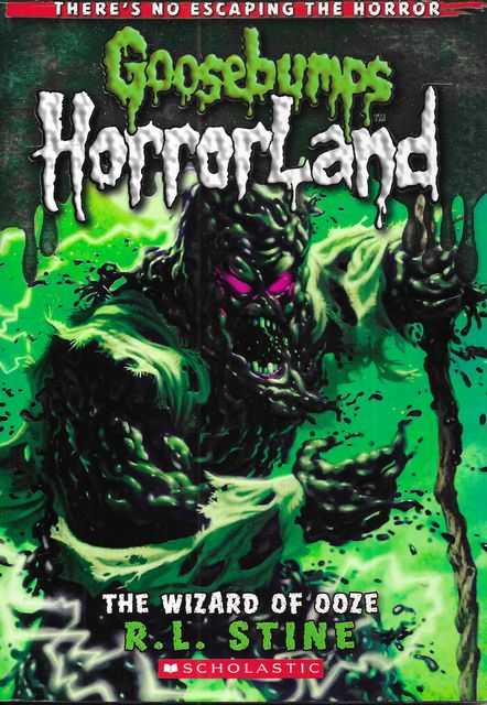 Image for Goosebumps: Horrorland #17: Wizard of Ooze