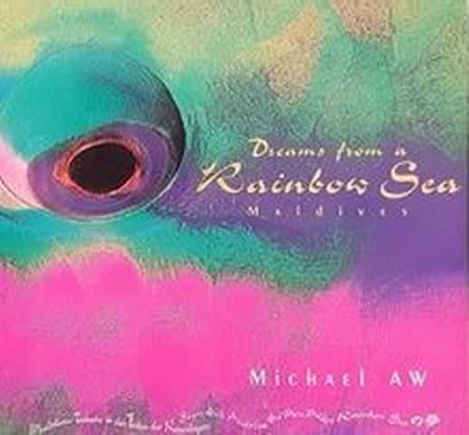 Image for Dreams from a Rainbow Sea: Maldives