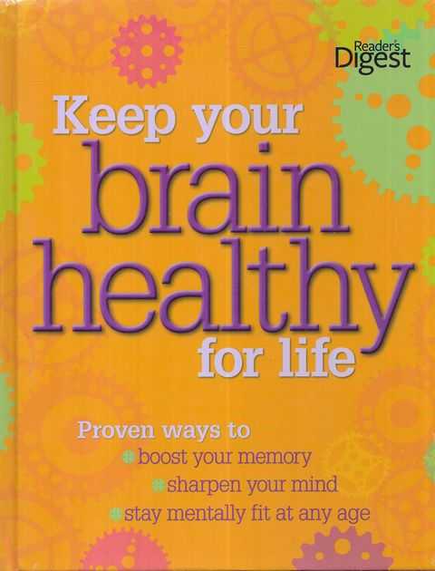 Keep Your Brain Healthy for Life: Proven Ways to Boost Your Memory ...
