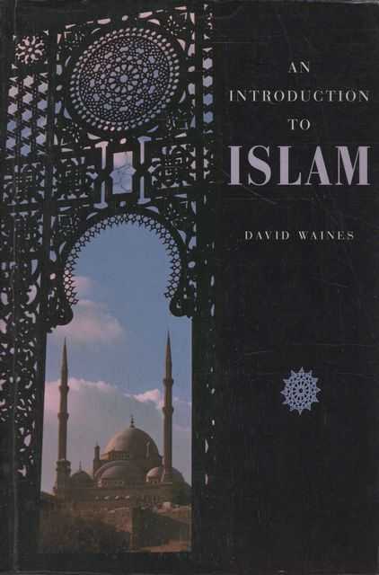 Introduction Into Islam An Introduction to Islam