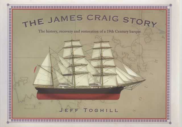 James Craig Ship Rusting The James Craig Story: The History, Recovery and Restoration of a 19th ...