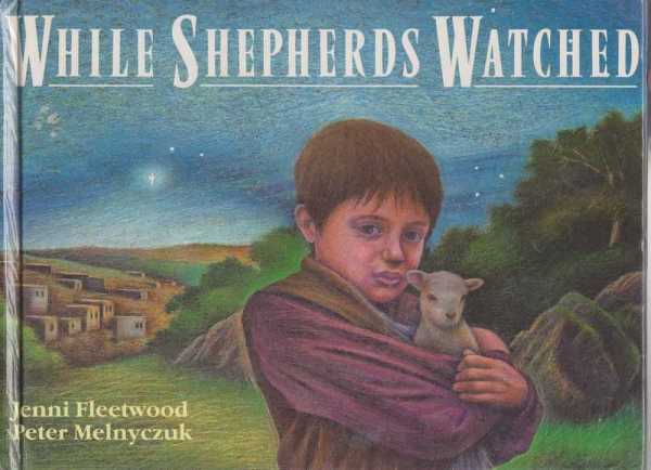 Image for WHILE SHEPHERDS WATCHED